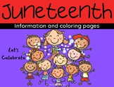 Juneteenth Celebration Information, Writing prompts and Coloring Pages