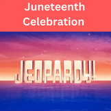 Juneteenth Celebration Jeopardy