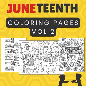 Preview of Juneteenth Coloring Pages Vol 2 Black History Month Celebration Activity Sheets