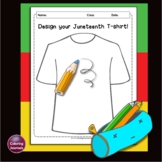 Juneteenth Drawing Activity - Design your Juneteenth T-shirt!