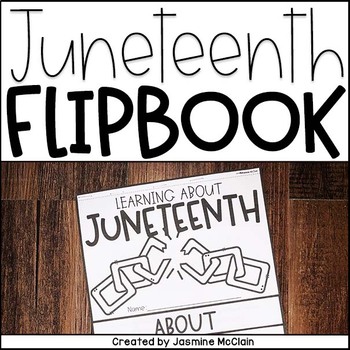 Preview of Juneteenth Flipbook