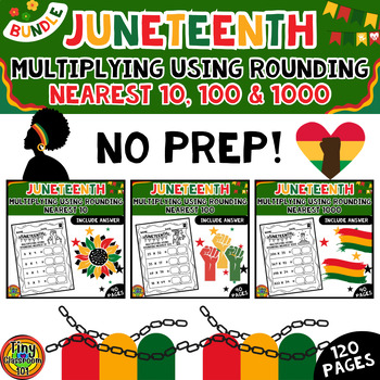 Preview of Juneteenth Math Worksheets Bundle – Multiplying Using Rounding Numbers