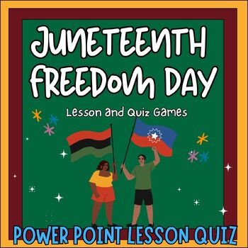 Preview of Juneteenth National Freedom Day Texas PowerPoint slides Lesson Quiz for 1st-3nd