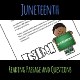 Juneteenth Reading Passage and Questions