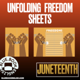 Juneteenth Unfolding Writing Sheet / Drawing Poster/ Bulle