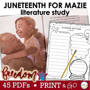 Preview of Juneteenth for Mazie | Literature Study | Printables | Black History