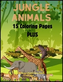 Jungle Animals, 15 Coloring Pages PLUS