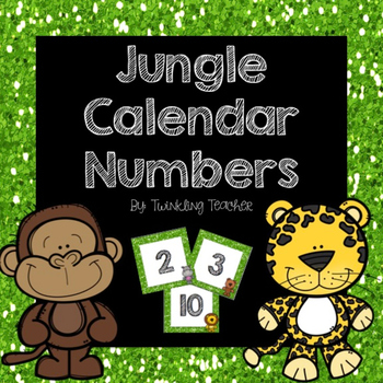 jungle calendar numbers by a twinkling teacher tpt