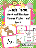 Jungle Decor: Word Wall, Number Sense Posters, Word Labels