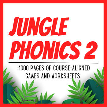 Preview of Jungle Phonics 2, +1000 Pages of Games and Worksheets