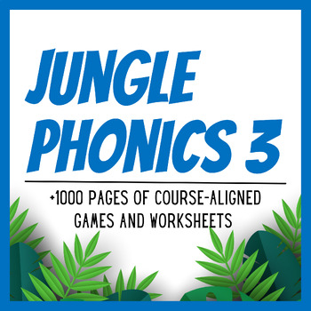 Preview of Jungle Phonics 3, +1000 Pages of Games and Worksheets