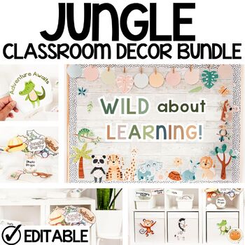Preview of Jungle Safari Classroom Decor Bundle, Room Transformation, Posters, Editable