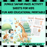 Jungle Safari Maze Activity Sheets for Kids | Fun and Educ
