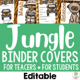 Jungle Safari Theme: Teacher & Student Binder Covers- Grad
