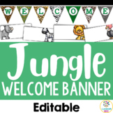 Jungle Safari Welcome Banner | Bulletin Board or Door Disp