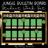Jungle Student Work Bulletin Board