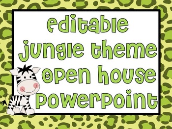 Preview of Jungle Theme Editable PowerPoint for Open House
