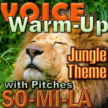 Preview of Jungle Theme Voice Warm-up with Recordings - Elementary Music - Pitches So Mi La