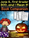 Junie B., First Grader: BOO...and I Mean It! Book Companion