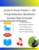 Junie B Jones 1-28 COMPLETE Book Bundle Comprehension Ques