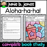 Junie B. Jones Aloha-ha-ha! Novel Study