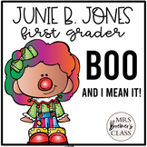 Junie B. Jones BOO and I Mean It | Book Study Activities