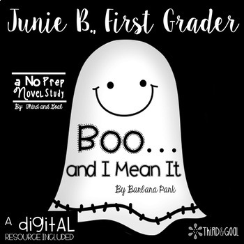 Preview of Junie B. Jones Boo and I Mean It Novel Study and DIGITAL Resource