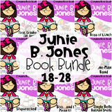 Junie B Jones Book Companion Bundle 18-28 (First Grader Junie)