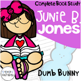 Junie B. Jones Dumb Bunny Comprehension Unit