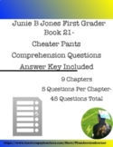 Junie B Jones First Grade Book 21-Cheater Pants-Comprehens