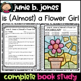 Junie B. Jones Is Almost a Flower Girl Novel Study