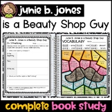 Junie B. Jones Is a Beauty Shop Guy Novel Study