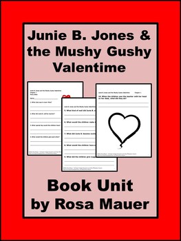 Preview of Junie B. Jones Mushy Gushy Valentine Chapter Questions