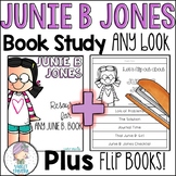 Junie B. Jones Novel Study for ANY book PLUS Flip Books