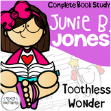 Junie B Jones Toothless Wonder Comprehension Unit