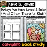 Junie B. Jones Turkeys We Have Loved and Eaten Novel Study