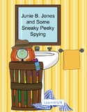 Junie B. Jones and Some Sneaky Peeky Spying