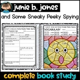 Junie B. Jones and Some Sneaky Peeky Spying Novel Study
