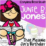 Junie B Jones and That Meanie Jim's Birthday