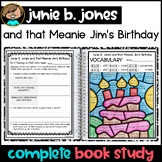 Junie B. Jones and That Meanie Jim's Birthday Novel Study