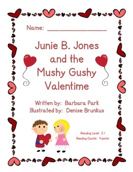 Preview of Junie B. Jones and the Mushy Gushy Valentime Reading Guide