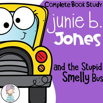 Preview of Junie B. Jones and the Stupid Smelly Bus Comprehension Unit