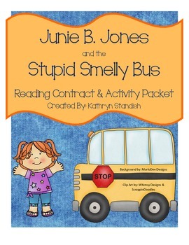 Preview of Junie B. Jones and the Stupid Smelly Bus (Reading Contract & Activity Packet)
