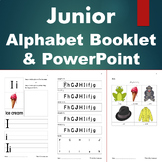 Junior - Alphabet Booklet with worksheet and quiz + PowerP