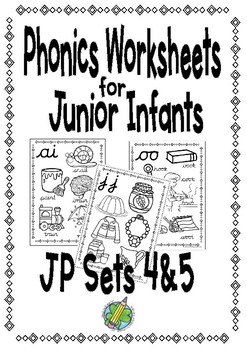 junior infants phonics worksheets sets 4 5 by muinteoirnimhuircheartaigh