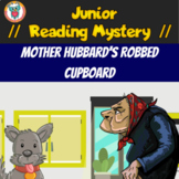 Junior Reading Comprehension Mystery Game - Mother Hubbard