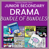 Junior Secondary Drama Bundle of Bundles!!