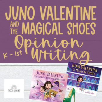 Preview of Juno Valentine | K-1st Opinion Writing