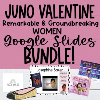Preview of Juno Valentine | Remarkable & Groundbreaking Women | Bundle!