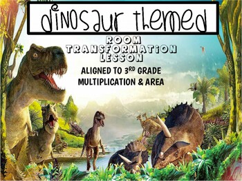 Preview of Dinosaur Themed Room Transformation Lesson- 3rd Grade